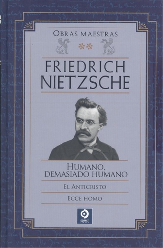 [9788497945509] FRIEDRICH NIETZSCHE OBRAS MAESTRAS VOLUMEN II