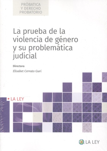 [9788419032676] La prueba de la violencia de género y su problemática judicial