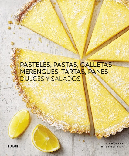 [9788419094971] Pasteles, pastas, galletas, merengues, tartas, panes (2022)