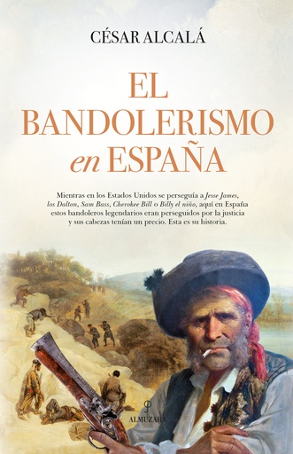 [9788411312226] El bandolerismo en España