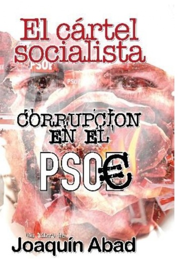 [9798357864352] EL CÁRTEL SOCIALISTA