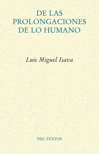 [9788418935794] De las prolongaciones de lo humano