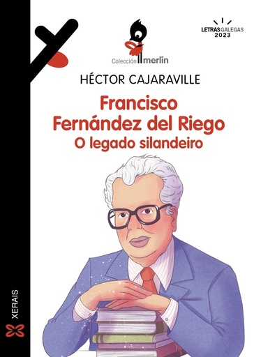 [9788411102292] Francisco Fernández del Riego. O legado silandeiro