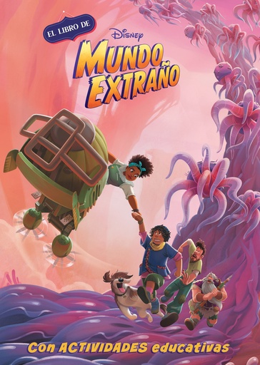 [9788418039645] El libro de Disney Mundo Extraño (Leo, juego y aprendo con Disney)