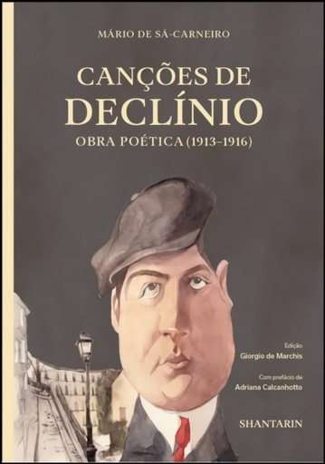 [9789895362806] Canções de Declínio. Obra poética (1913-1916)