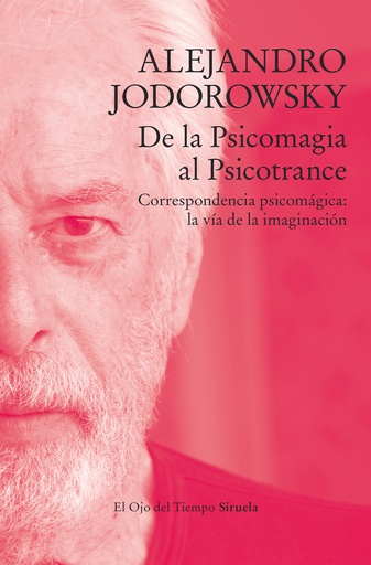 [9788419419170] De la Psicomagia al Psicotrance