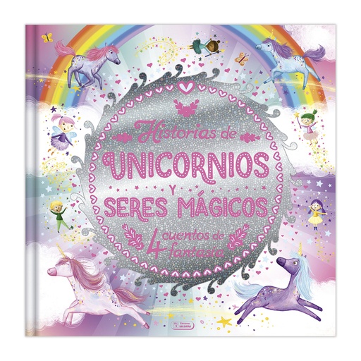 [9788491785224] HISTORIAS DE UNICORNIOS Y SERES MÁGICOS