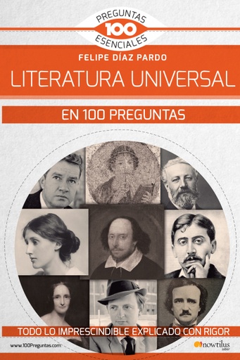 [9788499679976] La literatura universal en 100 preguntas