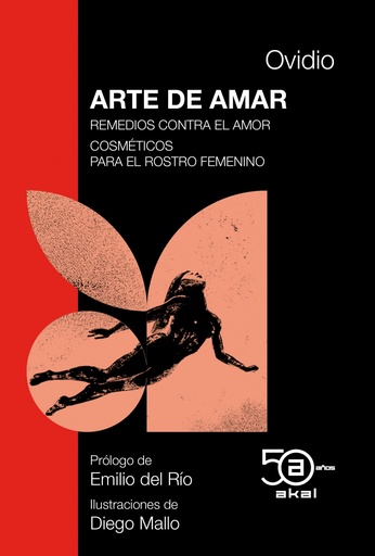 [9788446052036] ARTE DE AMAR REMEDIOS CONTRA EL AMOR...50 ANIV. AKAL