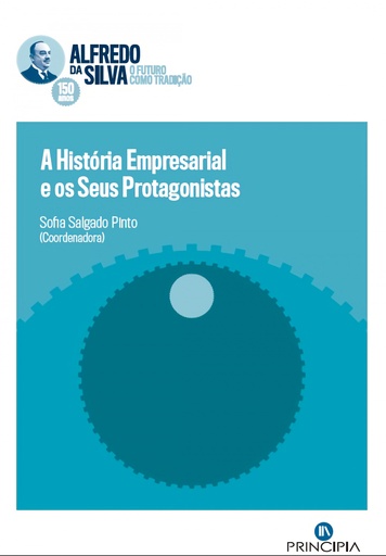 [9789897163463] A HISTÓRIA EMPRESARIAL E OS SEUS PROTAGONISTAS