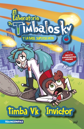 [9788427050389] El laboratorio de Timbalosky y la base supersecreta