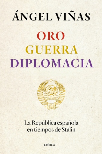 [9788491994862] Oro, guerra, diplomacia