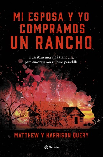 [9788408267515] Mi esposa y yo compramos un rancho