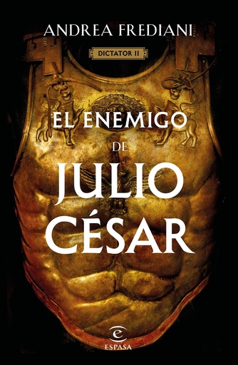 [9788467068672] El enemigo de Julio César (Serie Dictator 2)