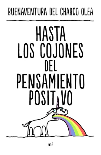 [9788427050815] Hasta los cojones del pensamiento positivo