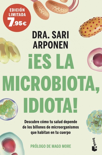 [9788413442167] ¡Es la microbiota, idiota!