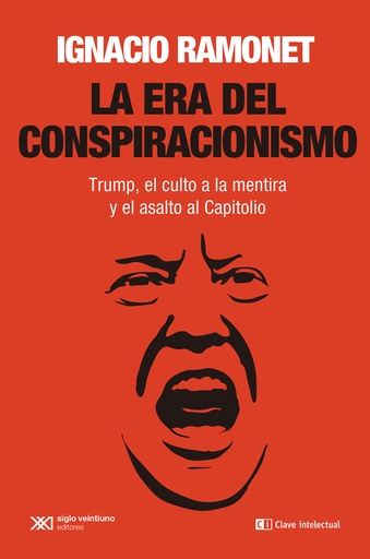 [9788412604825] La era del conspiracionismo