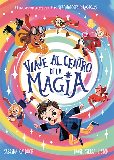 [9788424673482] Los Rescatadores Mágicos. Viaje al centro de la magia