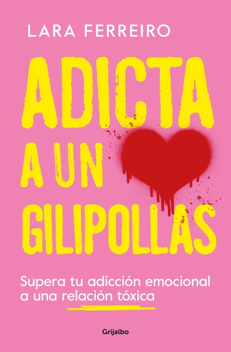 [9788425363559] Adicta a un gilipollas