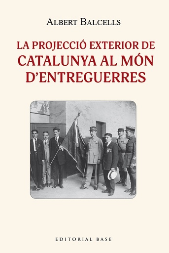 [9788419007407] La projecció exterior de Catalunya al món d´entreguerres