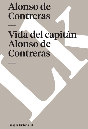 [9788498168341] Vida del capitán Alonso de Contreras