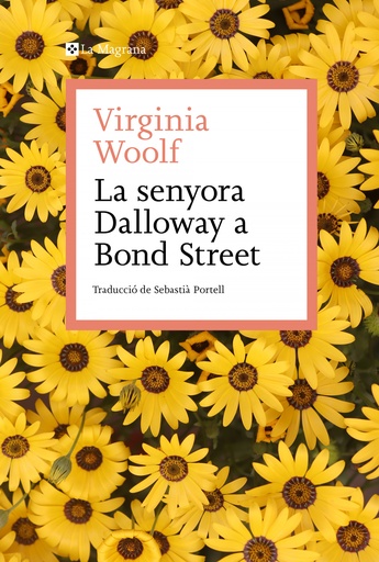 [9788419334138] LA SENYORA DALLOWAY A BOND STREET