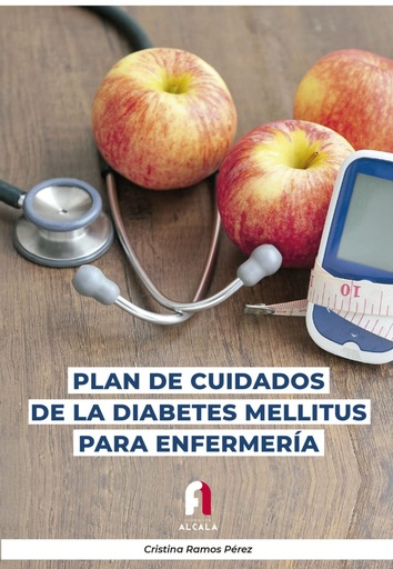 [9788418980527] PLAN DE CUIDADOS DE LA DIABETES MELLITUS PARA ENFERMERÍA