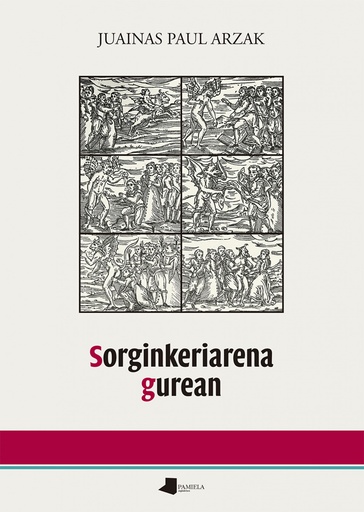 [9788491723059] Sorginkeriarena gurean