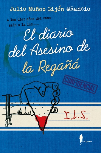 [9788419188182] El diario del asesino de la regañá