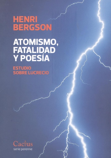 [9789873831713] ATOMISMO, FATALIDAD Y POESÍA