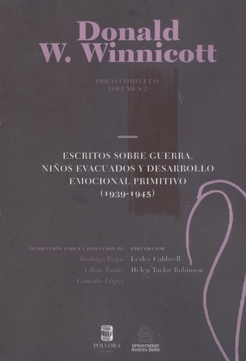 [9789569441837] OBRAS COMPLETAS. VOL. 2. ESCRITOS SOBRE GUERRA, NIÑOS EDUCADOS Y DESARROLLO EMOC