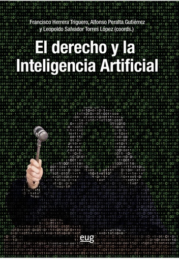 [9788433870490] El derecho y la inteligencia artificial