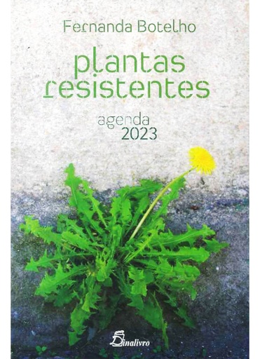 [9789725766965] agenda 2023: plantas resistentes