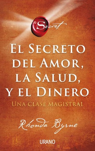 [9788417694869] El secreto del amor, la salud y el dinero