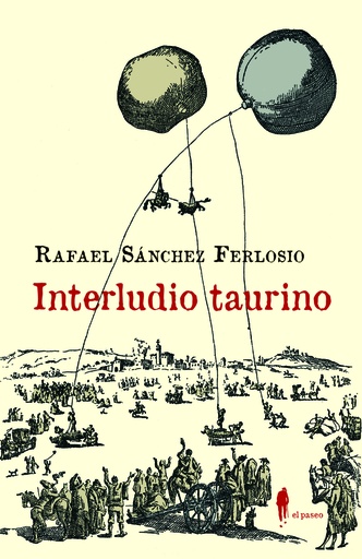 [9788419188205] Interludio taurino y otros textos sobre los toros