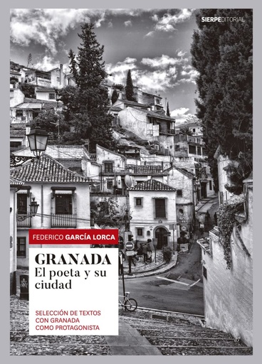[9788494703140] GRANADA. Selección de textos con Granada como protagonista
