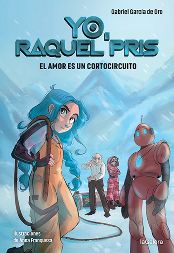 [9788424673826] Yo, Raquel Pris 3. El amor es un cortocircuito