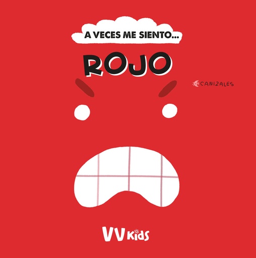 [9788468289922] A VECES ME SIENTO... ROJO (VVKIDS)