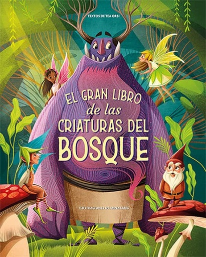 [9788418350870] El gran libro de las criaturas del bosque