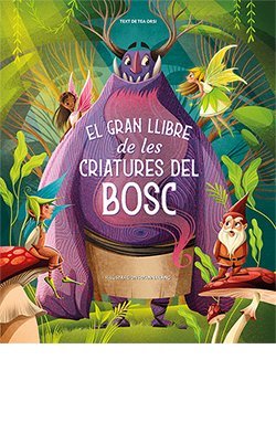 [9788418350887] El gran llibre de les criatures del bosc