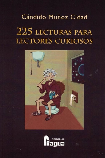 [9788470749650] 225 lecturas para lectores curiosos