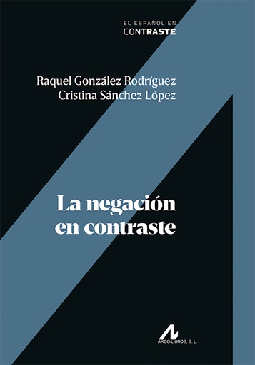 [9788471338785] La negación en contraste