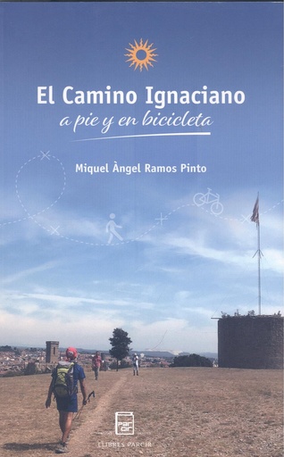 [9788418849435] El Camino Ignaciano;The Ignatian Way