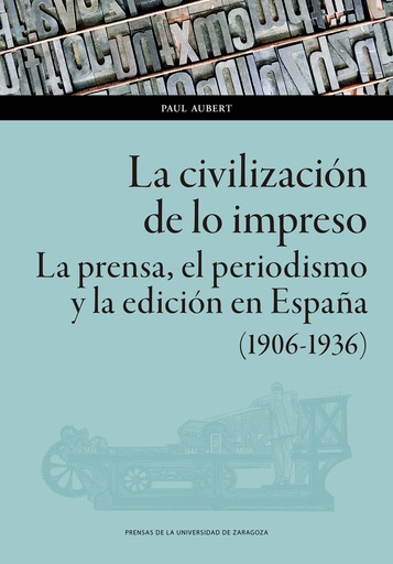 [9788413403038] La civilización de lo impreso