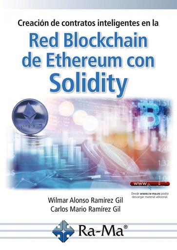 [9788419444301] Creación de contratos inteligentes en la Red Blockchain de Ethereum con Solidity