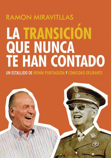 [9788419136541] La transición que nunca te han contado