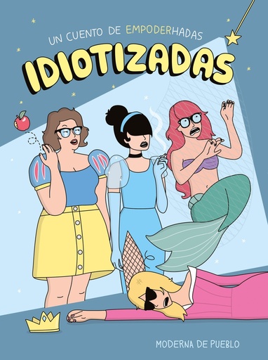 [9788408265481] Idiotizadas