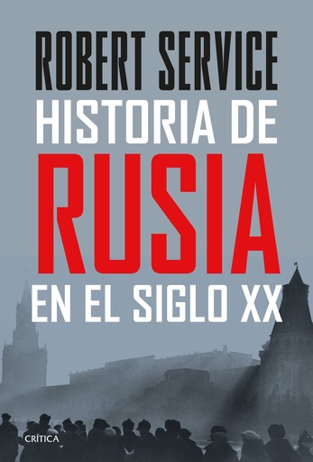 [9788491994930] Historia de Rusia en el siglo XX