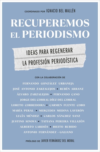 [9788498755565] Recuperemos el periodismo