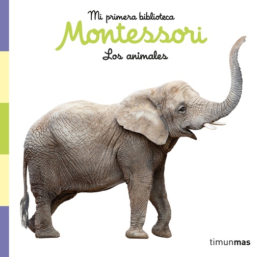 [9788408257028] Los animales. Libro de tela. Mi primera biblioteca Montessori